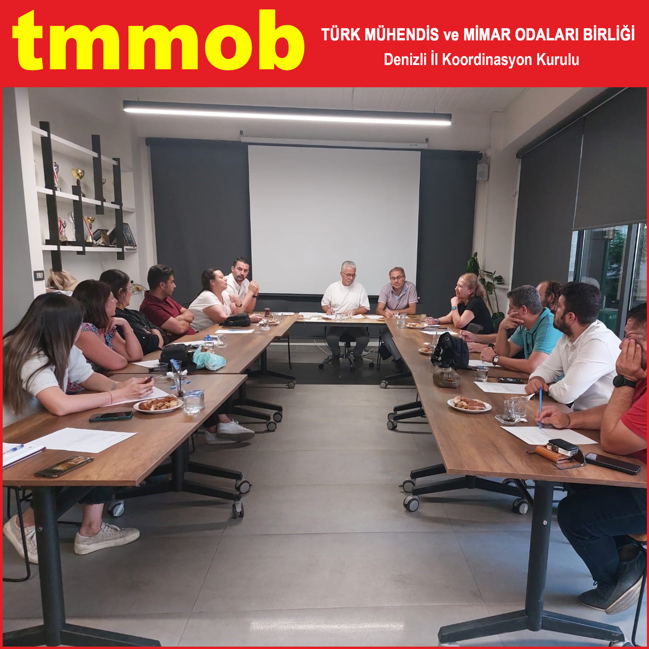 TMMOB DENİZLİ İL KOORDİNASYON KURULU TEMMUZ AYI TOPLANTISI TMMOB DENİZLİ İL KOORDİNASYON KURULU TEMMUZ AYI TOPLANTISI